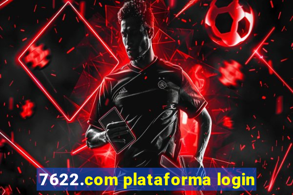 7622.com plataforma login